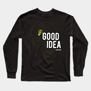 good idea Long Sleeve T-Shirt